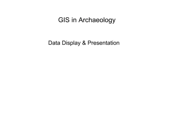 GIS in Archaeology