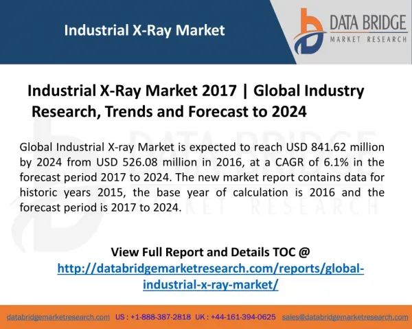 Industrial X-Ray Market 2017: Global Top Players are North Star Imaging Inc. (ITW) and Yxlon International