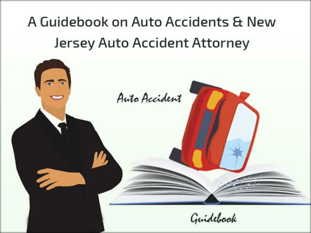 a guidebook on auto accidents new jersey auto