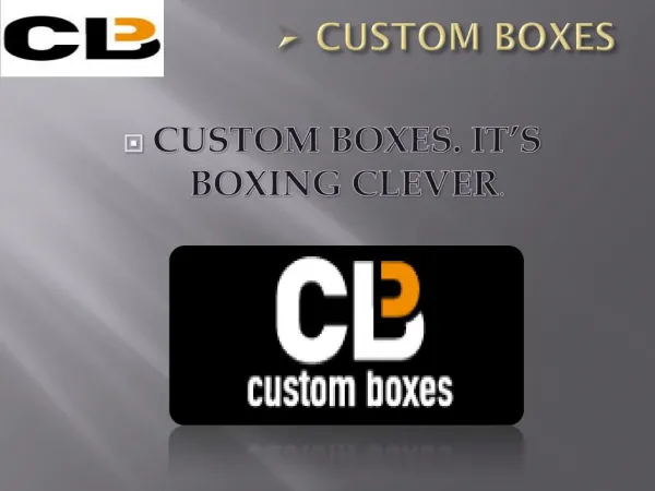 Custom Boxes | Custom Packaging Boxes