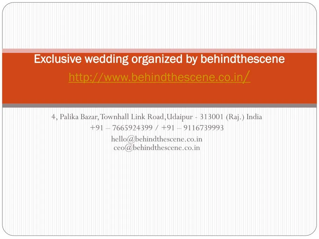 exclusive wedding organized by behindthescene http www behindthescene co in