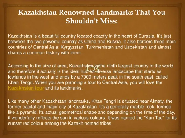 Kazakhstan Renowned Landmarks That You Shouldn't Miss: