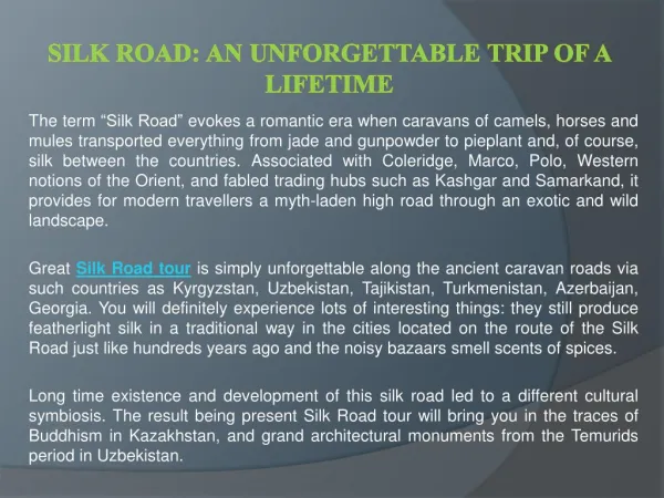Silk Road: An Unforgettable Trip of a Lifetime