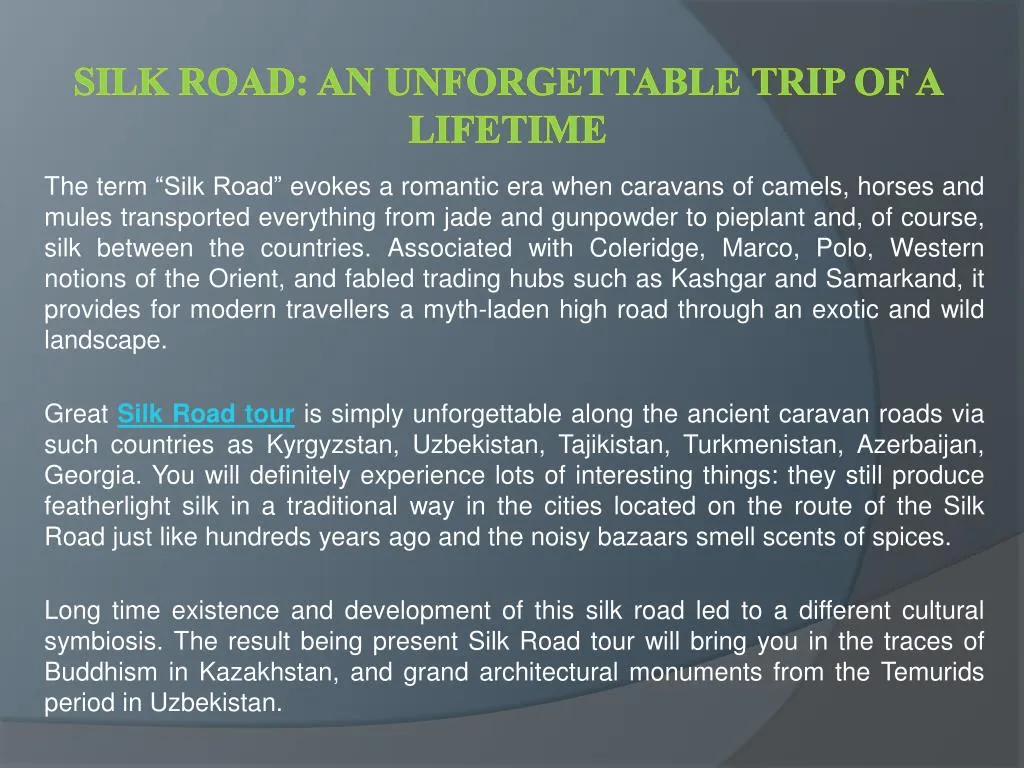 silk road an unforgettable trip of a lifetime