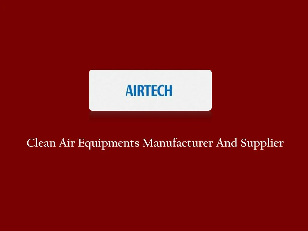 clean air equipments manufacturer and supplier
