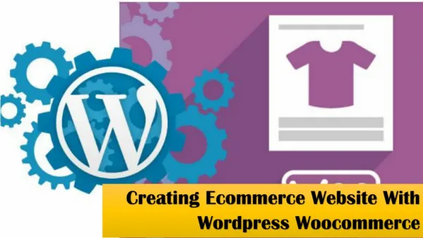 Creating Ecommerce Website With Wordpress Woocommerce