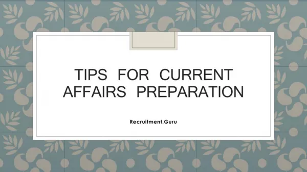 Tips for Current Affairs Preparation