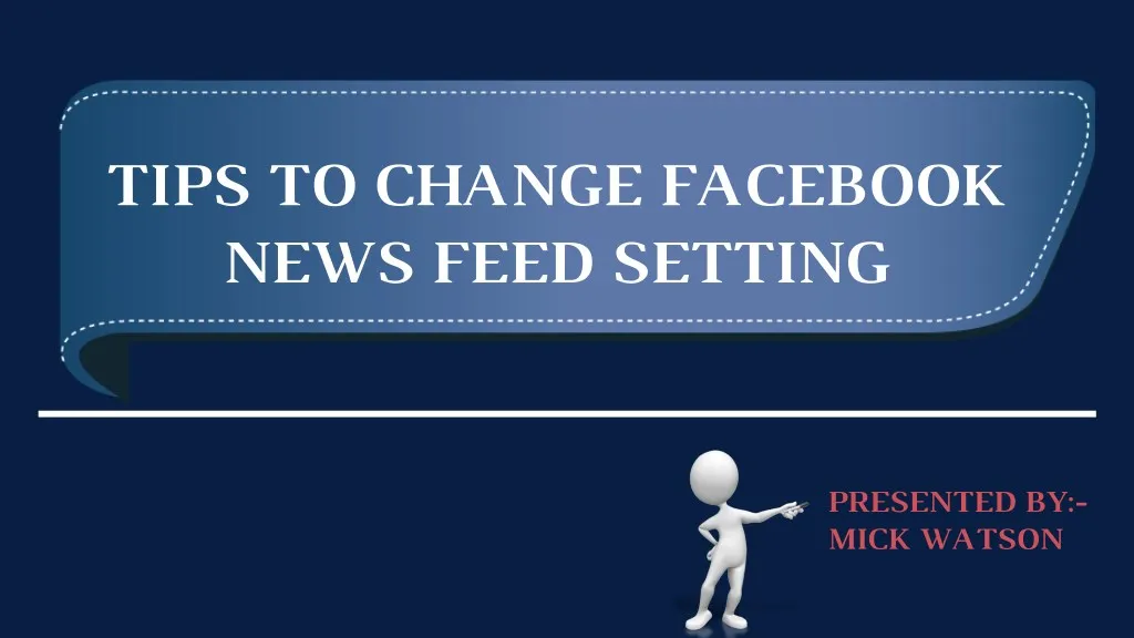 tips to change facebook news feed setting