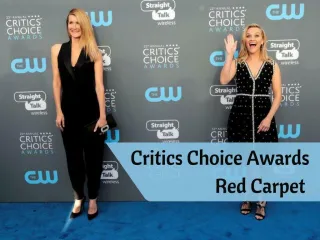 Critics' Choice Awards 2018 Red Carpet Fashion