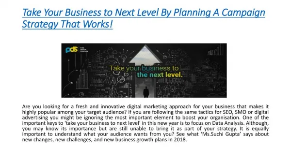 Take Your Business to Next Level By Planning A Campaign Strategy That Works!