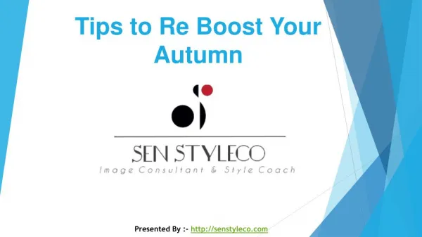 Tips To Re Boost Your Autumn - Senstyleco