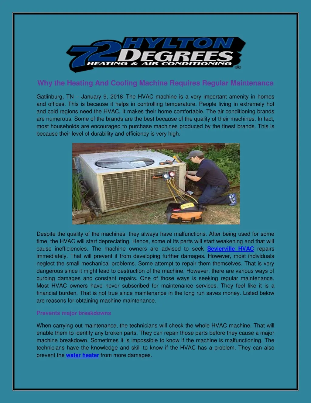 why the heating and cooling machine requires
