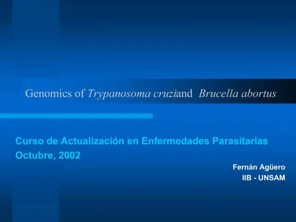 Genomics of Trypanosoma cruzi and Brucella abortus