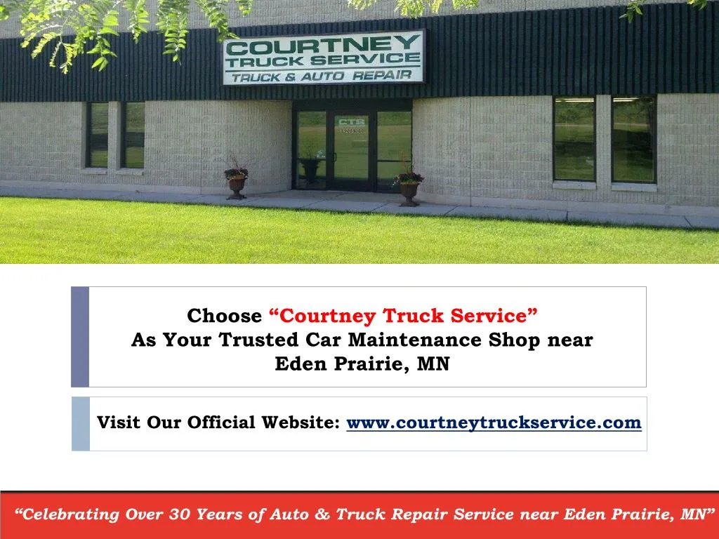 choose courtney truck service as your trusted car maintenance shop near eden prairie mn