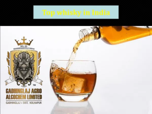 Top whisky in India | liquor industry in India