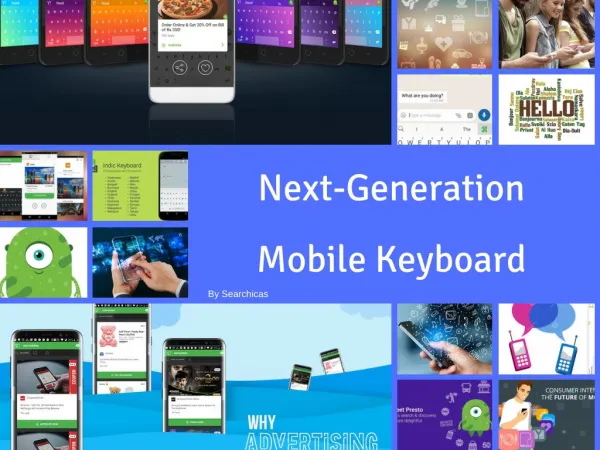 Next generation mobile keyboard
