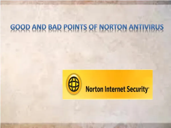 Good and Bad points of Norton Antivirus