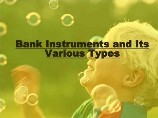 Various Types Of Banking Instruments