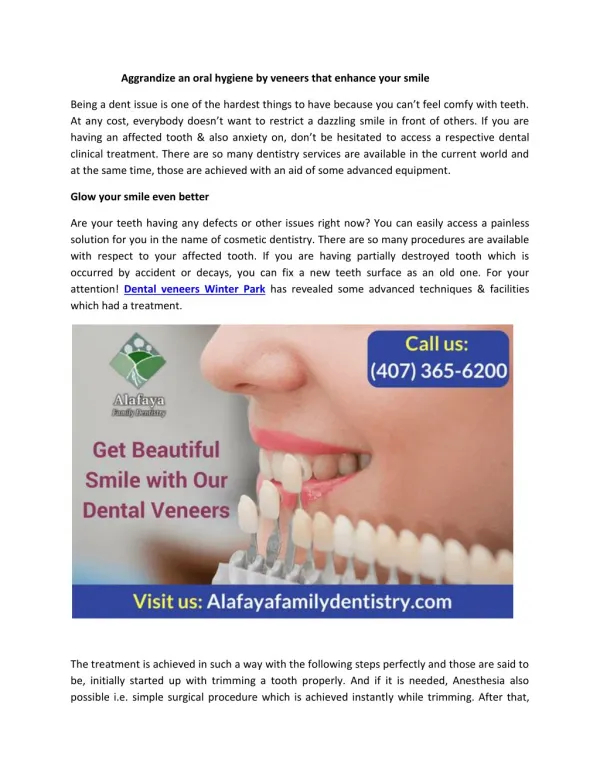 Aggrandize an oral hygiene by veneers that enhance your smile