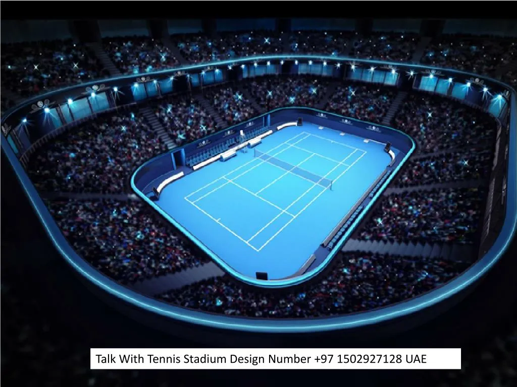 talk with tennis stadium design number