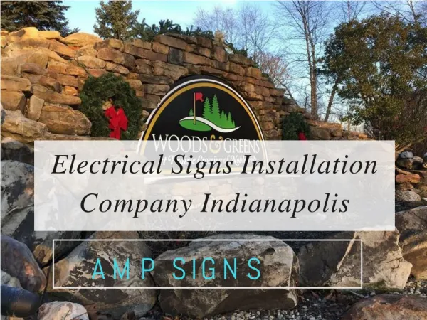 Electrical Signs Installation Company Indianapolis