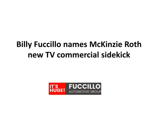 Billy Fuccillo names McKinzie Roth new TV commercial sidekick