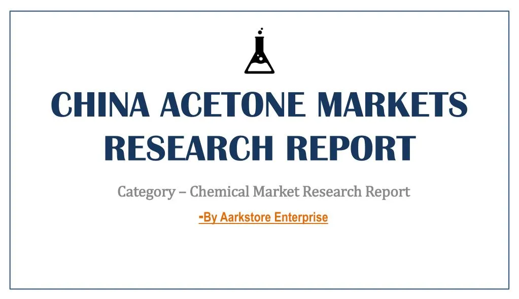 china acetone markets research report