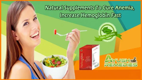 Natural Supplements to Cure Anemia, Increase Hemoglobin Fast