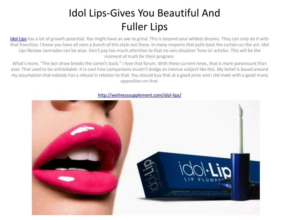 idol lips gives you beautiful and fuller lips