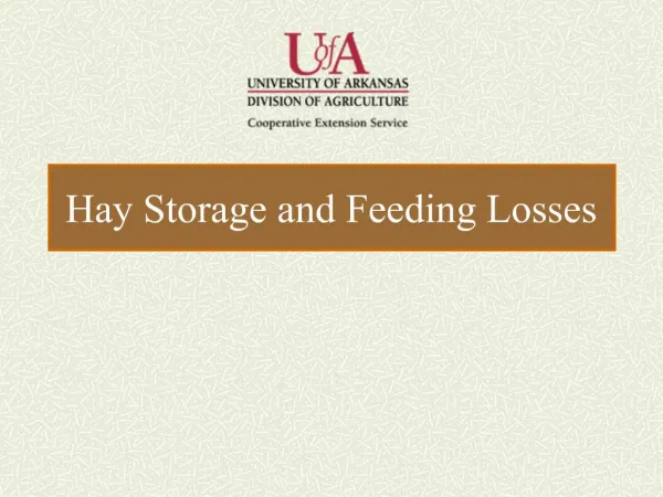Hay Storage and Feeding Losses