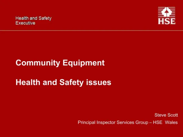 Community Equipment Health and Safety issues