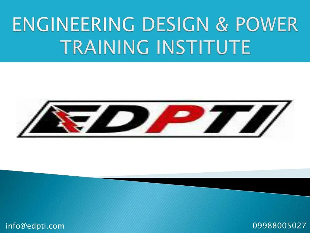 engineering design power training institute
