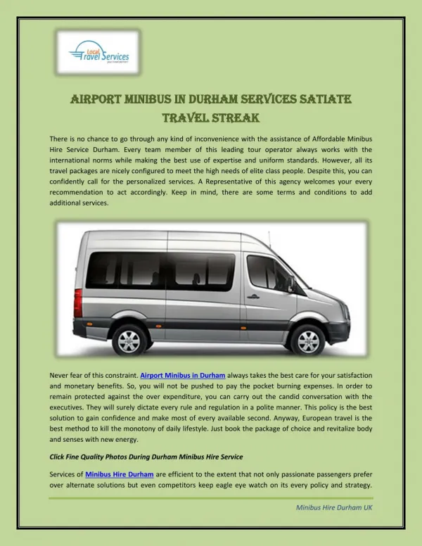 Airport Minibus in Durham Services Satiate Travel Streak