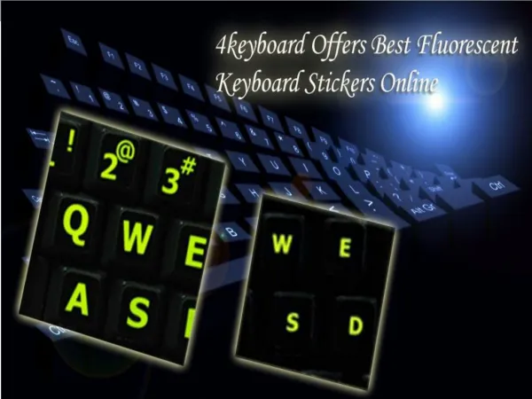 4keyboard Offers Best Fluorescent Keyboard Stickers Online