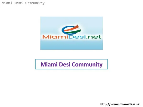 Miami Desi Community