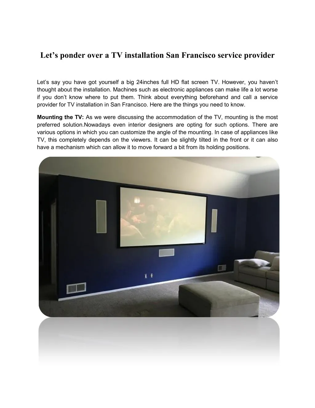 let s ponder over a tv installation san francisco