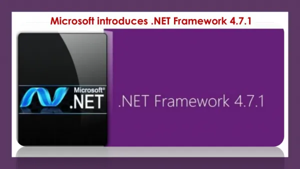 Microsoft introduces .NET Framework 4.7.1