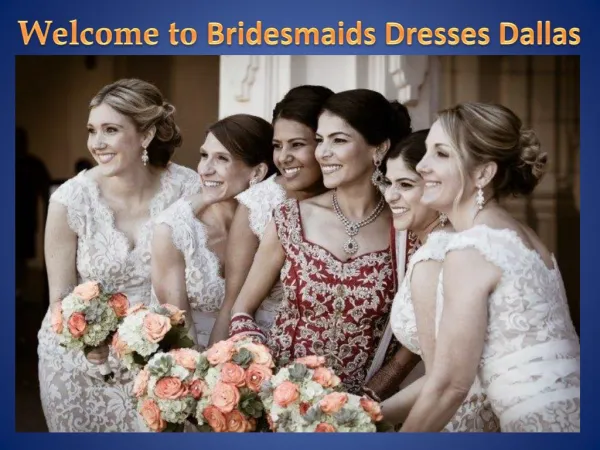 Bridesmaids Dresses Dallas
