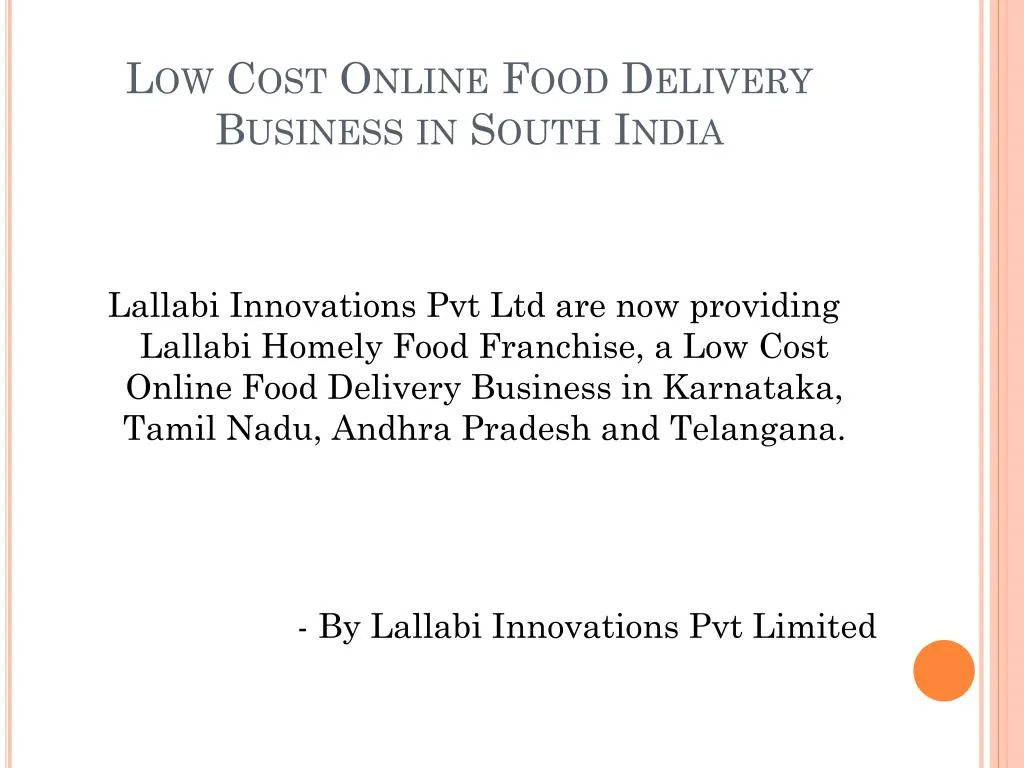 low cost online food delivery business in south india