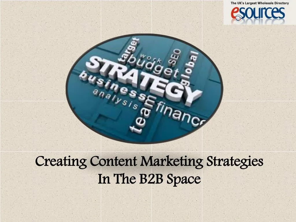 creating content marketing strategies in the b2b space