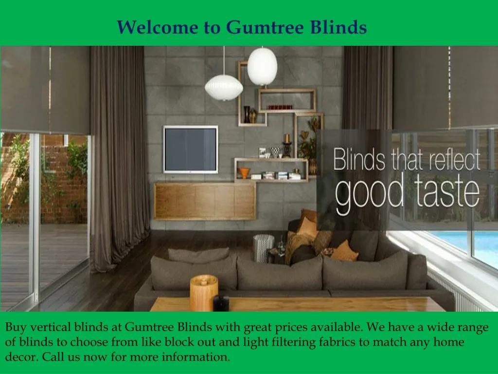 welcome to gumtree blinds