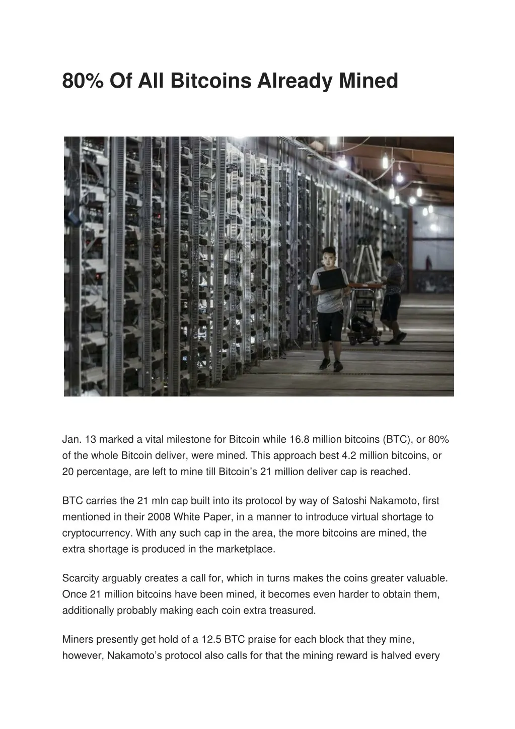 80 of all bitcoins already mined