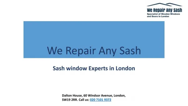 We Repair any Sash