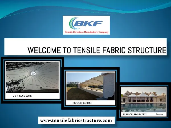 Best of Tensile Fabric Structure