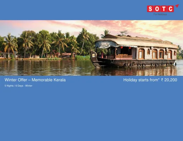 Winter Offer – Memorable Kerala with SOTC Holidays