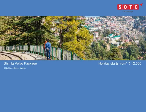 Shimla Volvo Package with SOTC Holidays