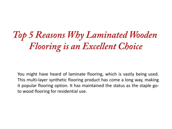 Top 5 Reasons Why Laminated Wooden Flooring is an Excellent Choice