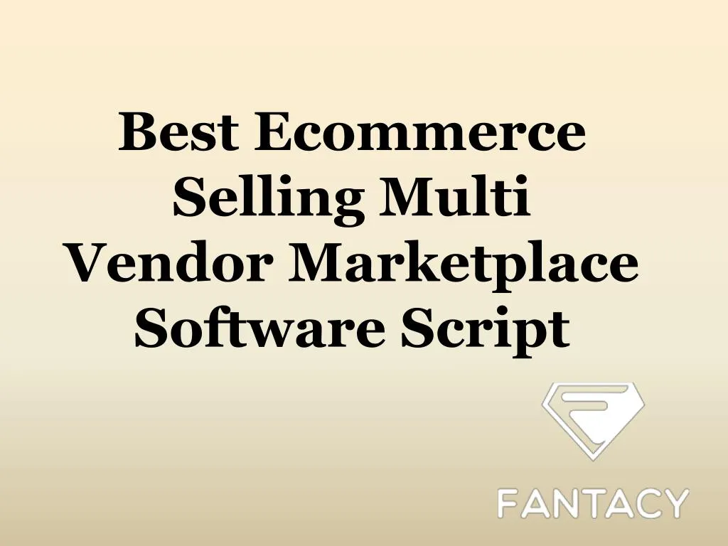 best ecommerce selling multi vendor marketplace software script