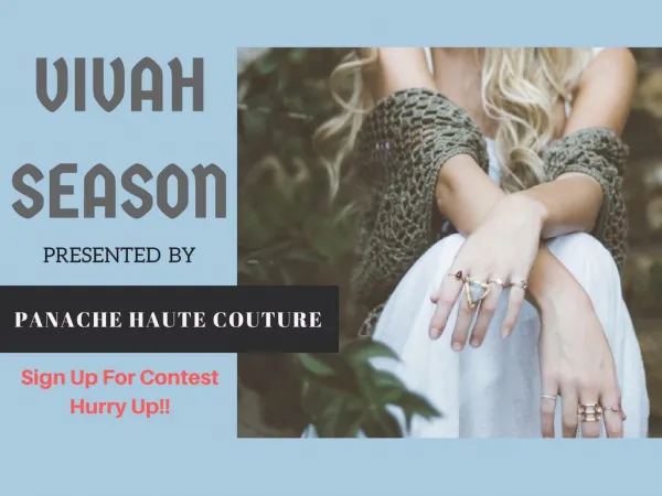 Vivah-Season(Contest) Organized by Panache Haute Couture