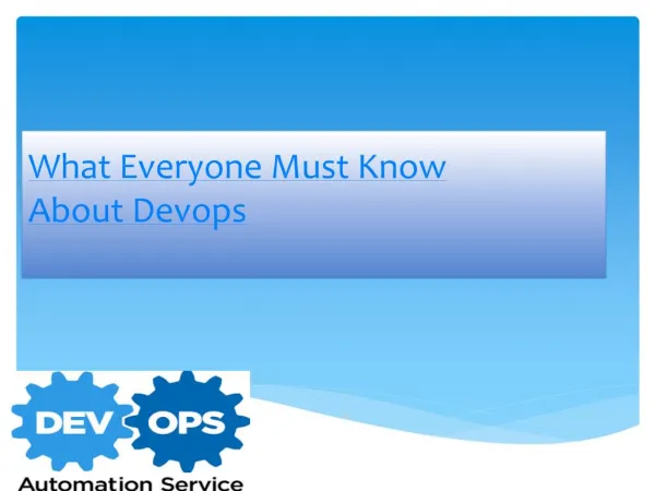 What Everyone Must Know About Devops